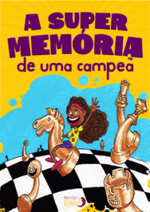 Capa do livro A Super Memória de uma Campeã