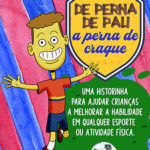 capa De Perna de Pau a Perna de Craque